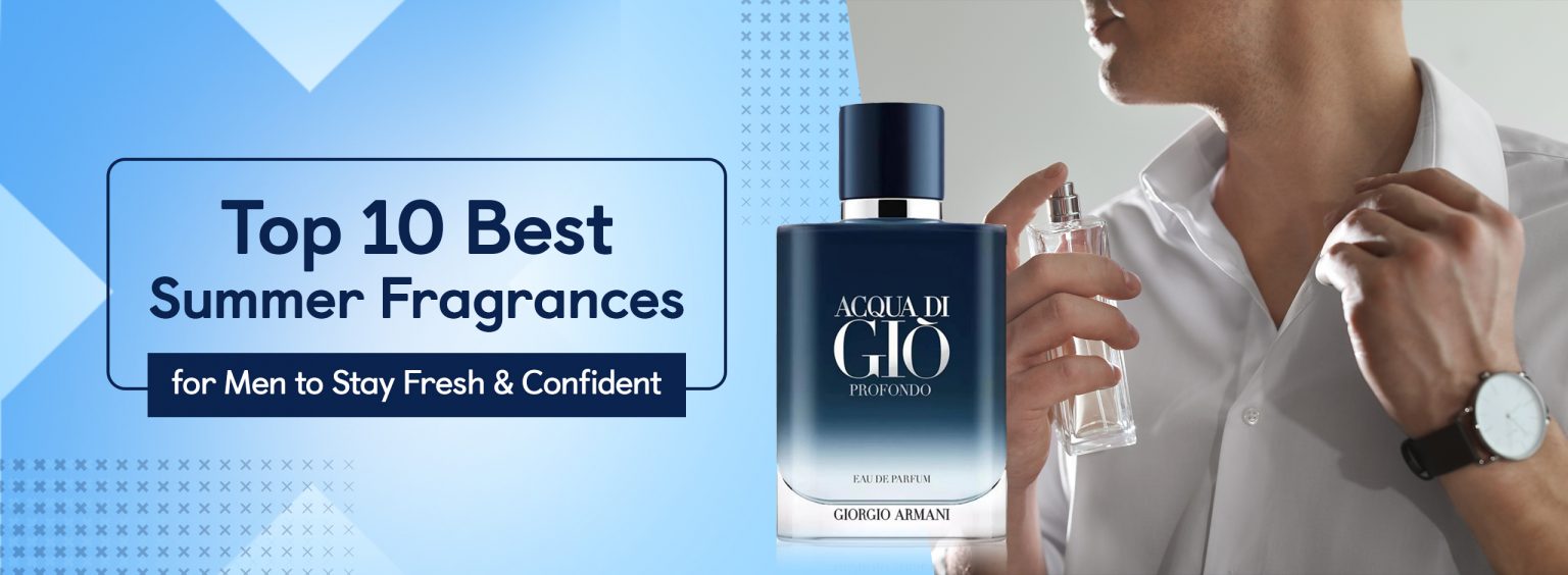 10 Best Summer Fragrances for Men: Stay Fresh & Confident