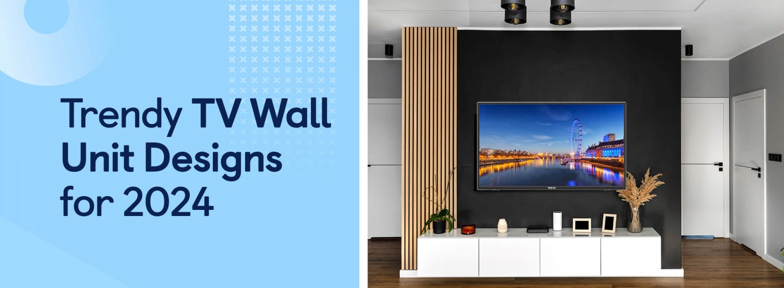 Innovative TV Unit Designs: Top 10 Picks to Transform Your Living Space