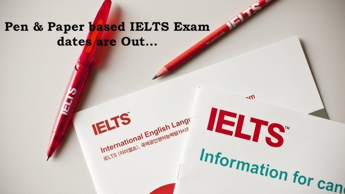 IELTS Pen and Paper Test Dates