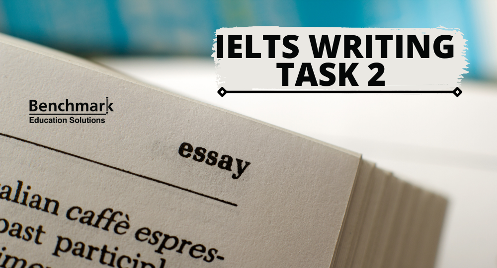 Task Response – IELTS Writing Task 2 – Session 1