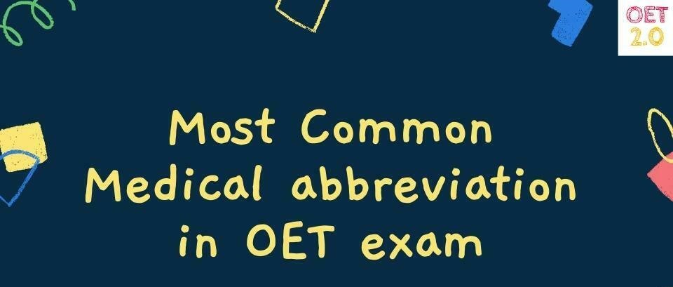 13 Abbreviations for OET